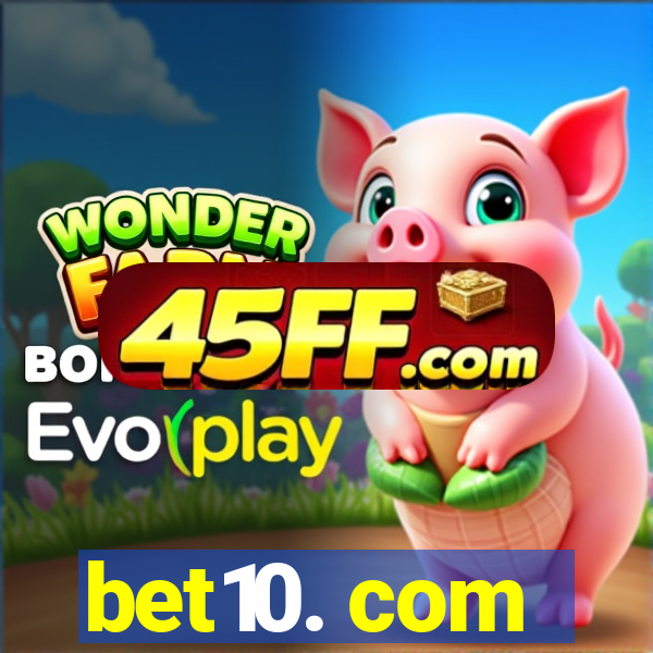 bet10. com
